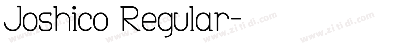 Joshico Regular字体转换